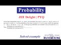 Probability | PYQ | JEE Delight | Three independent events E1, E2 & E3, (a-2b)p=ab & (b-3y)p=2by