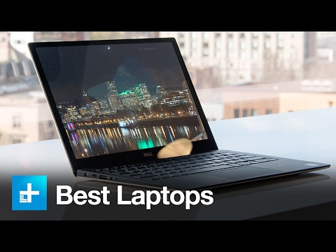 The best laptops you can buy for 2017 The best laptops you can buy for 2017