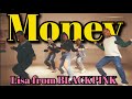 Lisa - MONEY Choreography by YUMERI [ Blackpink ]