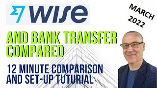Wise (Transferwise) international money transfer compared to a bank | How to use Wise
