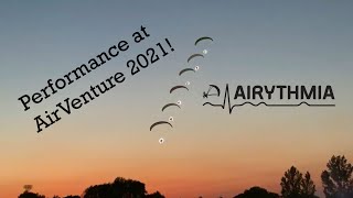 Airythmia Paramotor Performance at AirVenture 2021