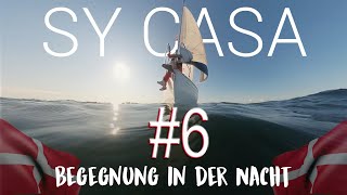 SY Casa - #6 Begegnung in der Nacht