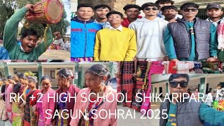 Sagun Sohrai 2025 // RK +2 HIGH SCHOOL SHIKARIPARA (Dumka Jharkhand) @Ran_jit_09