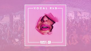 Vocal RnB (Sample Pack) - Sample Tools by Cr2