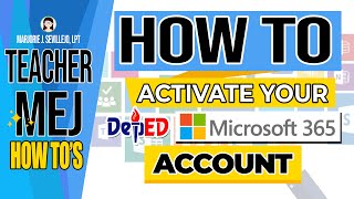 How to Activate your DepEd Microsoft 365 Account