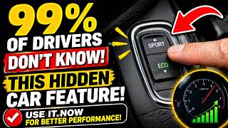 99% of Drivers Don’t Know | This Hidden Car Feature | (Use It Now for Better Performance)