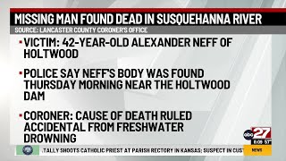 Body found in Susquehanna River is missing Lancaster County man; coroner’s office