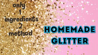 how to make glitter at home - diy glitter sand/ homemade glitter/ coloured Sand Substitute