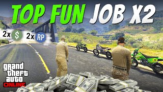 Double Money TOP FUN Job | HOW MUCH DOES IT PAY \u0026 HOW IT LOOKS (GTA Online)