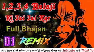 1234 Balaji Ki Jai Jai Kar(20 Minutes Balaji Bhajan)-Mix By Dj Friends Dhamora