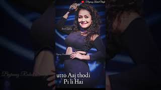 Hauli Hauli Neha kakkar Full screen WhatsApp status || Neha kakkar song full screen status 2019