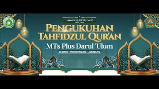 PENGUKUHAN TAHFIDZUL QUR'AN MTS PLUS DARUL ULUM