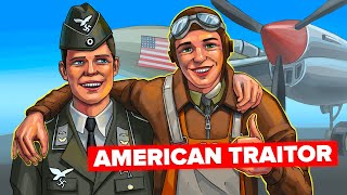 Why Did a US Fighter Pilot Join the Nazis