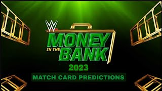 WWE MONEY IN THE BANK 2023 MATCH CARD PREDICTIONS