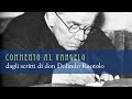 Domenica 24 Aprile 2022 - COMMENTO AL VANGELO - Don Dolindo Ruotolo (2 Domenica di Pasqua -Anno C)