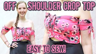 DIY Off the Shoulder Crop Top | How to Make an Off Shoulder Top Easy! | Beginner Sewing Projects