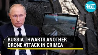 Putin's Army destroys Ukrainian drones targeting Crimea amid Russia's war | Watch