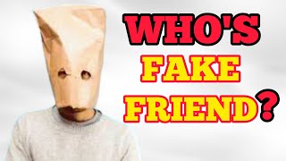 9 things only fake friends do