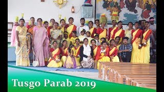 Tusgo Parab 2019 | Bhitha Parish | Ranchi Jharkhand