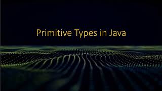 Declaring Primitive Variables in Java