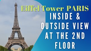 2nd FLOOR OF EIFFEL TOWER. The Inside & Outside view #travel #eiffeltower #tour #paris #France