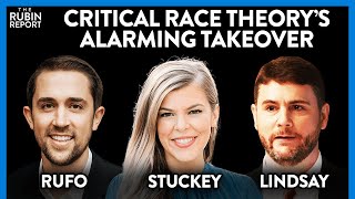 Critical Race Theory War: James Lindsay, Allie Stuckey, Christopher Rufo | ROUNDTABLE | Rubin Report