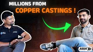 How this Foundry used Foreign JV’s to Build a Copper Empire! - Asia Automotive | Aryaveer Anand