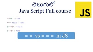== vs === in JavaScript |equality operator in Javascript |JavaScript for beginners in Telugu