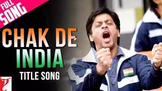 Chak De India song