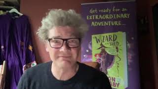 WATCH Simon Farnaby The Wizard in My Shed - online schools event for BookTastic Bedford 2021