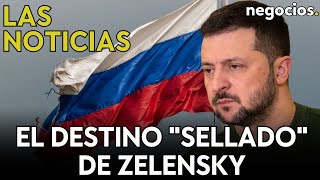 LAS NOTICIAS: Rusia y el destino "sellado" de Zelensky, la OTAN va a por el Sahel y Sánchez se queda