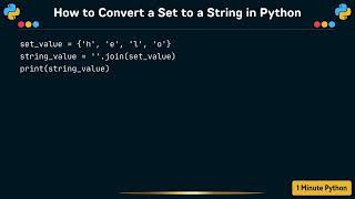 How to Convert a Set to a String in Python