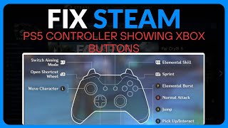 How To Fix Steam PS5 Controller Showing XBOX Buttons - Full Guide (2024)