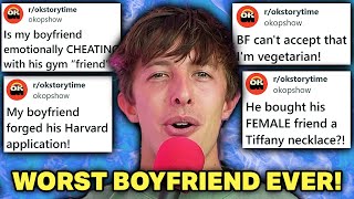 The WORST Boyfriends on the internet | Reddit MEGA Compilation