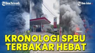 KRONOLOGI SPBU TANGGEUNG CIANJUR Terbakar Hebat, Berawal dari Petugas Kuras Tangki Penampungan BBM