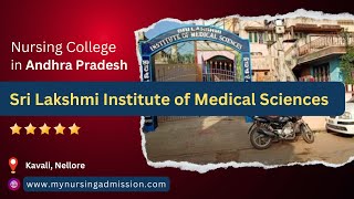 Sri Lakshmi Institute of Nursing - Nellore|Nursing Colleges in Andhra Prakesh|mynursingadmission.com