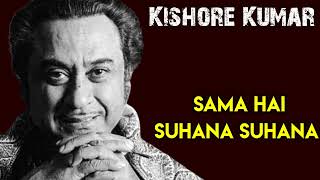Sama Hai Suhana Suhana l Kishore Kumar