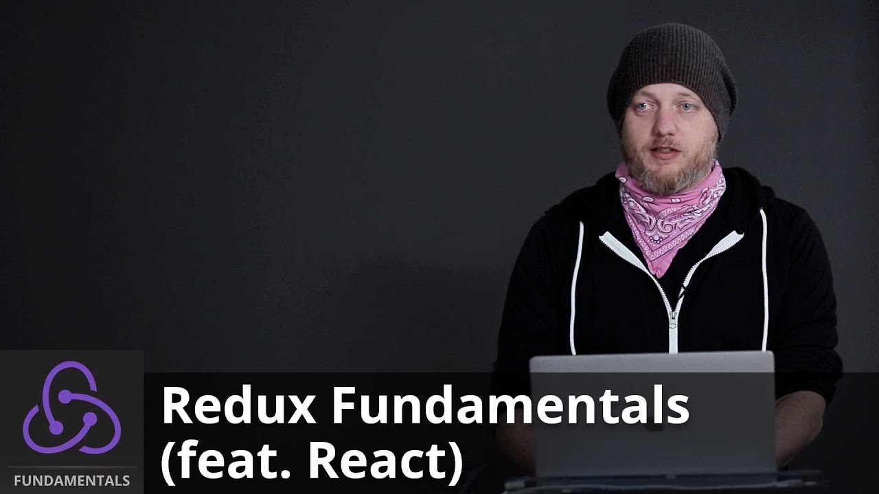 Redux Fundamentals (feat. React) By Steve Kinney | Preview - YouTube