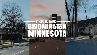 Bloomington Virtual Tour - Best Neighborhoods In The Twin Cities