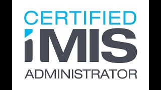 Certified iMIS Administrator Program