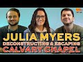 Julia Myers, Deconstructing Christianity & Escaping Calvary Chapel | Ep 68 | Moral Combat