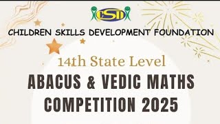 14th STATE LEVEL CHAMPIONSHIP 💐🥇@csdfoundation (Abacus,Vedic maths,Mindactivation)