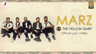 Marz - Official Lyric Video | The Yellow Diary | Latest Hits 2018