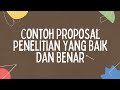 Contoh Proposal Penelitian Yang Baik dan Benar