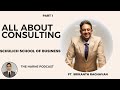 Consulting| The Harne Podcast| Schulich School of Business| Deloitte|