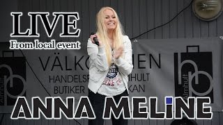 Anna Meline - Live from local event