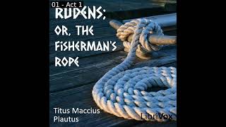 Rudens; or The Fisherman's Rope by Titus Maccius Plautus read by  | Full Audio Book