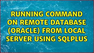 Ubuntu: Running command on remote database (oracle) from local server using sqlplus