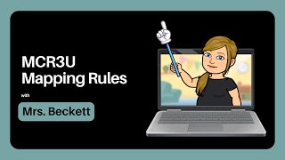 MCR3U Mapping Rules