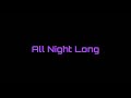 All Night Long - Jonas Blue, RetroVision (Lyric)